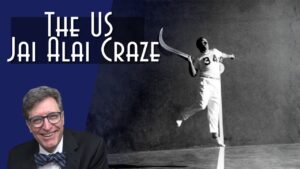 Jai Alai – The Forgotten US Sports Craze